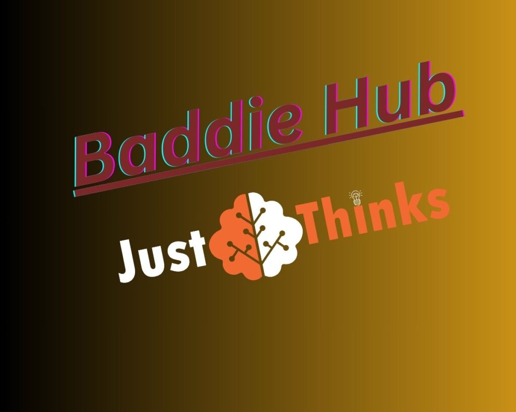 Baddie Hub
